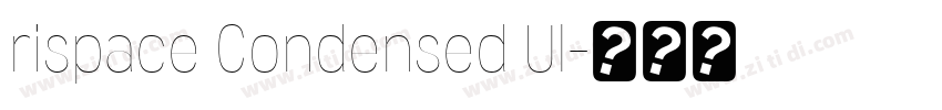 rispace Condensed Ul字体转换